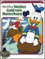 Abenteuer aus Onkel Dagoberts Schatztruhe Band 2 Weisses Gold vom Matterhorn alt.jpg