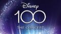 Disney 100 – The Concert.jpeg